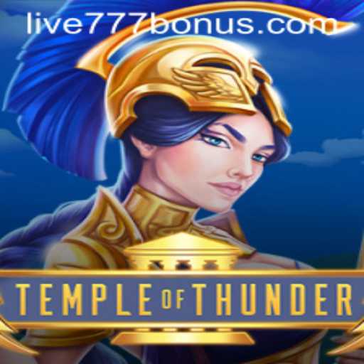 Unveiling the Mysteries of TempleofThunder: A Journey through Ancient Realms with Live777